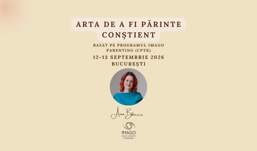 Arta de a fi părinte conștient: 12-13 Septembrie 2026 la București
